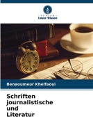 Schriften journalistische und Literatur (German Edition) 620777244X Book Cover