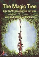 The Magic Tree: South African stories in verse 063601200X Book Cover