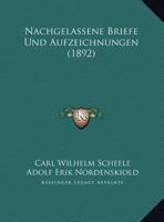 Nachgelassene Briefe Und Aufzeichnungen (1892) 116814874X Book Cover