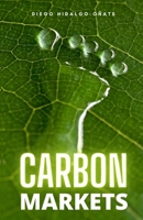 Carbon Markets B0CJH7LFNW Book Cover