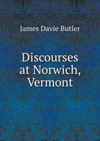 Discourses at Norwich, Vermont 135950429X Book Cover