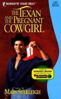 Texan And The Pregnant Cowgirl (Yours Truly) 0373520689 Book Cover