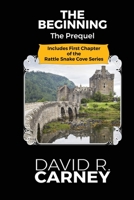 The Beginning: The Prequel B08XY5BHLP Book Cover