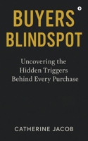 Buyers Blindspot B0GPQTC3WN Book Cover