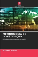 METODOLOGIA DE INVESTIGAÇÃO: Métodos de investigação empresarial 6206071049 Book Cover