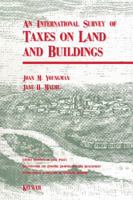 An International Survey of Taxes on Land and Buildings 9065447938 Book Cover