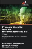 Proposta di analisi frontale fotoantropometrica del viso (Italian Edition) 6208505046 Book Cover