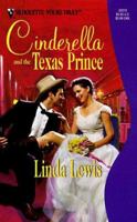 Cinderella And The Texas Prince (Yours Truly) 0373520700 Book Cover