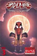 Marvel Mangaverse: Spider-Man Legend of the Spider-Clan (Spider-Man (Marvel)) 078511114X Book Cover