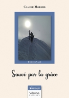 Sauvé par la grâce B0CHVGB3ZK Book Cover