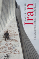Iran: A Social and Political History since the Qajars 1108701620 Book Cover