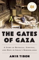 The Gates of Gaza 0316580961 Book Cover