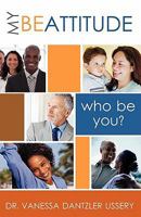 MY BE ATTITUDE 1609576276 Book Cover