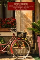 Bicycle Journal: Write Sketch Doodle 1982008342 Book Cover