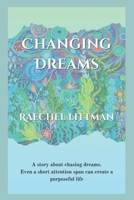 Changing Dreams B0DS29Z8C9 Book Cover