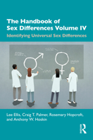 The Handbook of Sex Differences Volume IV Identifying Universal Sex Differences 0367434709 Book Cover