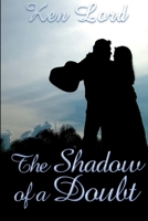 The Shadow of a Doubt 0359504809 Book Cover