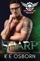 Sharp: the Satan's Savages Series #5 1539431568 Book Cover