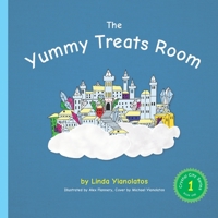 The Yummy Treats Room: Crystal City Series, Book 1 1979435235 Book Cover