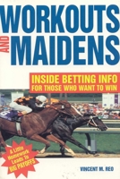 Workouts and Maidens 1566250005 Book Cover
