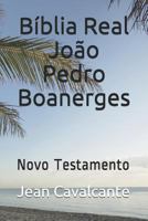Evangelho B�blia Real: Novo Testamento 1798573431 Book Cover