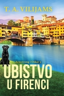 Ubistvo U Firenci 8661421640 Book Cover
