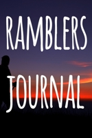 Ramblers Journal: The perfect to record your hiking adventures! Ideal gift for the hiker in your life! 1691011940 Book Cover