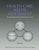 Health Care Needs Assessment: The Epidemiologically Based Needs Assessment Reviews 0367446359 Book Cover