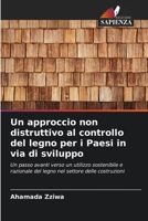 Un approccio non distruttivo al controllo del legno per i Paesi in via di sviluppo (Italian Edition) 6208148855 Book Cover