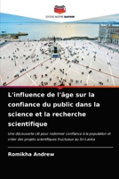 L'influence de l'âge sur la confiance du public dans la science et la recherche scientifique 6203491969 Book Cover