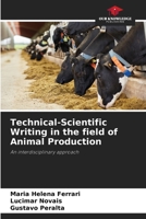 Technical-Scientific Writing in the field of Animal Production 6207321766 Book Cover