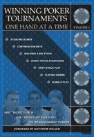 Winning Poker Tournaments One Hand at a Time Volume I 0974150274 Book Cover