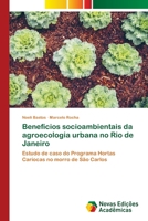Benefícios socioambientais da agroecologia urbana no Rio de Janeiro 3639696174 Book Cover