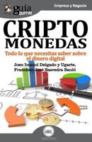 GuíaBurros Criptomonedas: Todo lo que necesitas saber sobre el dinero digital 8417681078 Book Cover