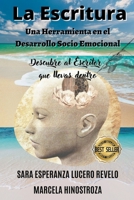 La Escritura una herramienta en el desarrollo Socio Emocional B0BZQW4SFG Book Cover