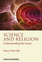 Science and Religion: Understanding the Issues 1405189657 Book Cover