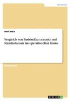 Vergleich Von Basisindikatoransatz Und Standardansatz Im Operationellen Risiko 3656669430 Book Cover