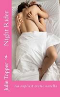 Night Rider: An Explicit Erotic Novella 1723560146 Book Cover