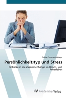 Persönlichkeitstyp und Stress 3639404785 Book Cover
