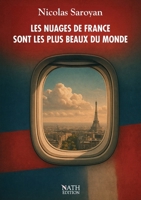 Les nuages de France sont les plus beaux du monde (French Edition) B0FWR1G8MP Book Cover