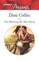 The Marriage He Must Keep 0373134053 Book Cover