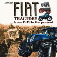 Fiat Tractors: From 1919 to the Present 8879115367 Book Cover