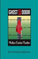 Ghost Next Door 0692168273 Book Cover