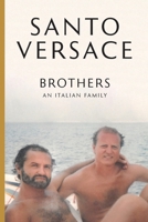 Brothers (Crossings) 1599542374 Book Cover
