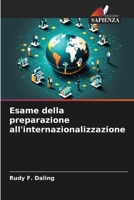 Esame della preparazione all'internazionalizzazione 6205679434 Book Cover