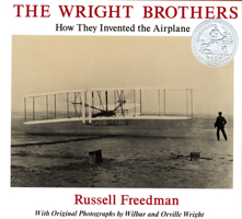 The Wright Brothers: How They Invented the Airplane 082341082X Book Cover
