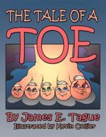 A Tale Of A Toe 1469199629 Book Cover