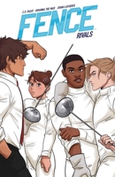 Fence, Vol. 4: Rivals 168415538X Book Cover