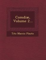 Comdiae, Volume 2... 8437613221 Book Cover