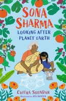 Sona Sharma, Looking After Planet Earth 1406398128 Book Cover
